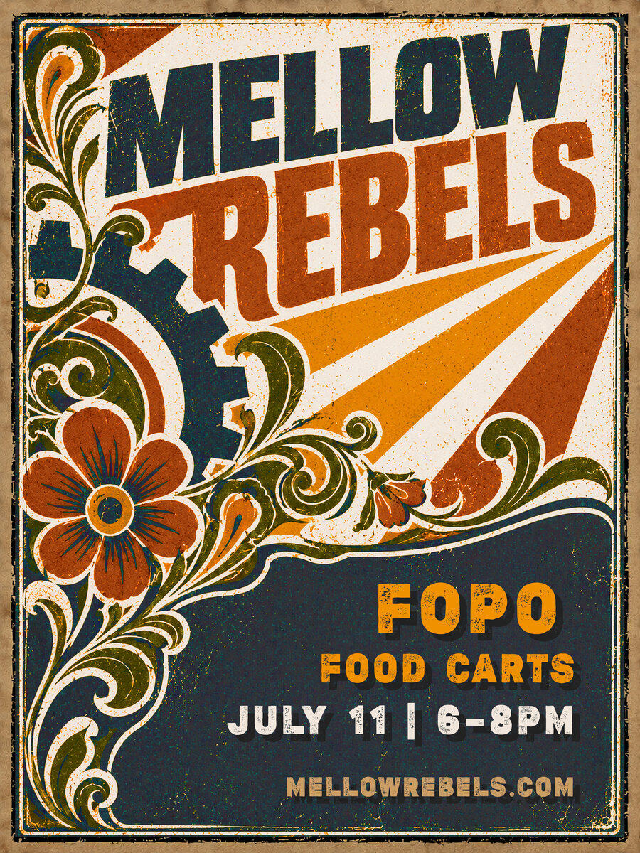 Mellow Rebels at FOPO Food Carts — July 11, 6–8 PM