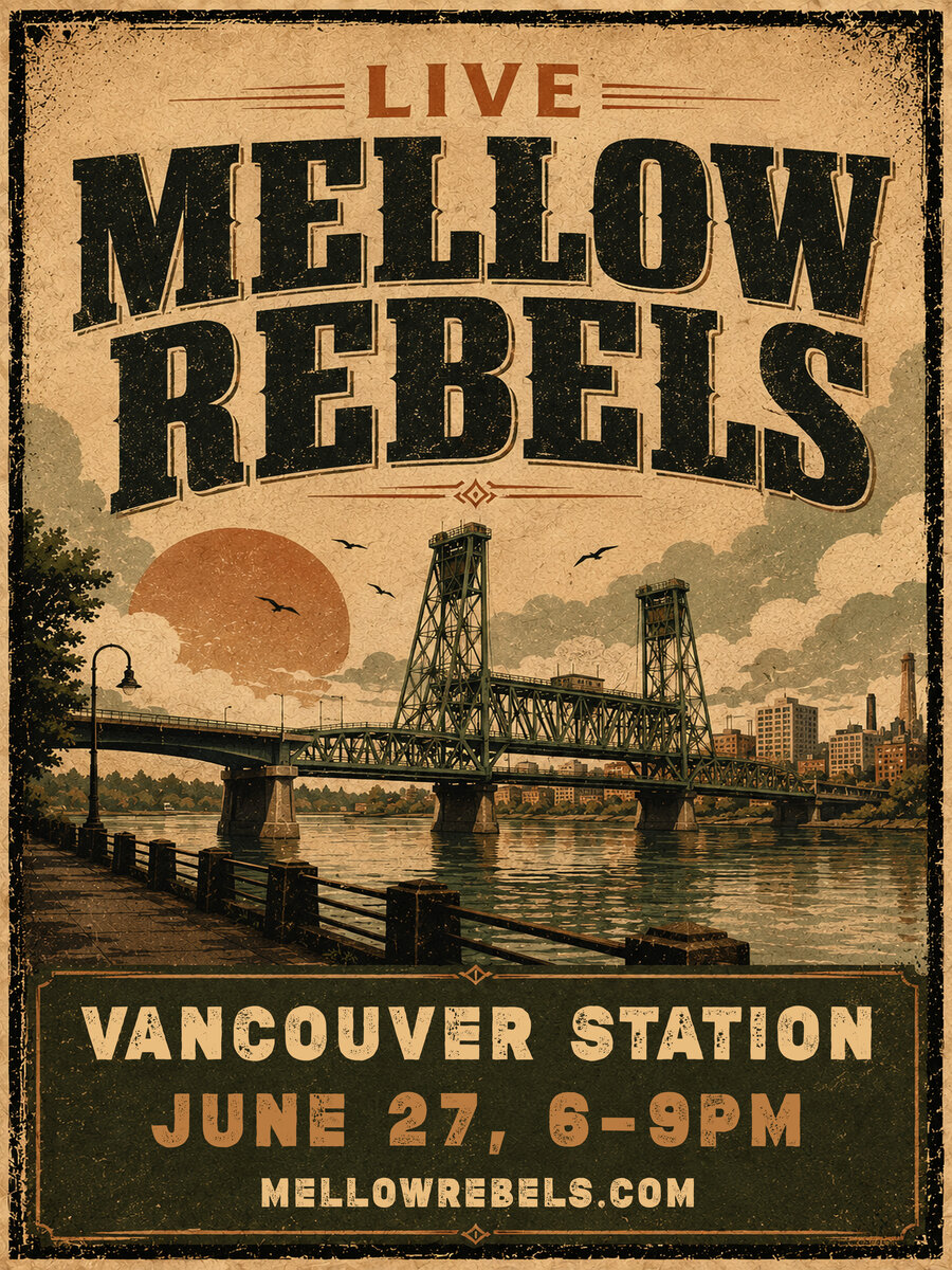 Mellow Rebels Live — June 27 at Vancouver Station